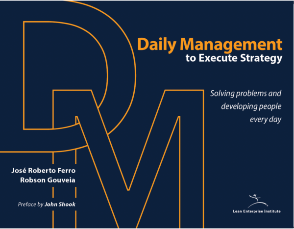 Daily Management to Execute Strategy